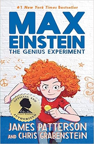 Max Einstein: The Genius Experiment: James Patterson, Chris ...