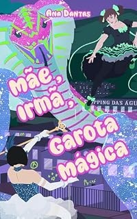 Livro Mãe, irmã, garota mágica