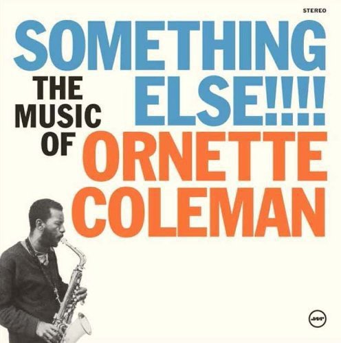 Album Art for Something Else!!! by Ornette Coleman