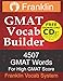 Franklin GMAT Vocab Builder: 4507 GMAT Words For High GMAT Score: FREE Download CD #1 of 22 CDs of GMAT Vocabulary