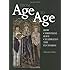 From Age to Age: How Christians Have Celebrated the Eucharist (Revised and Expanded Edition)