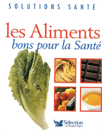 Les  aliments bons pour la santé