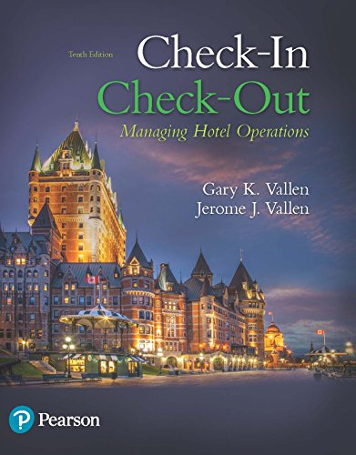 Check-in Check-Out: Managing Hotel Operations (What's New in Culinary & Hospitality)