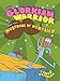 The Glorkian Warrior and the Mustache of Destiny (The Glorkian Warrior, 3)