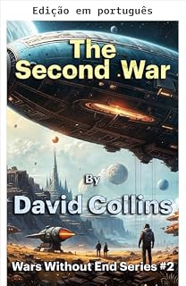 Livro A segunda guerra (Guerras sem fim Livro 2)