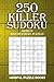 250 Killer Sudoku: Medium Killer Sudoku Puzzles (Sudoku Killer) (Volume 3) by Mindful Puzzle Books