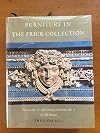 Furniture in The Frick Collection. Volume VI. French 18th. & 19th. Century Furniture ( Pt. 2 ) & Gilt Bronzes