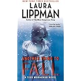 Another Thing to Fall: A Tess Monaghan Novel