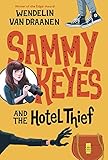 Sammy Keyes and the Hotel Thief
