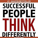 How Successful People Think Differently