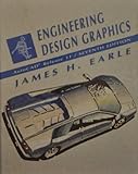 Engineering Design Graphics: AutoCAD, Release 11 by James H. Earle (1991-09-30) by 