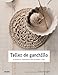 Taller de ganchillo: 20 proyectos inspiradores para aprender a tejer (Spanish Edition)
