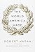 The World America Made