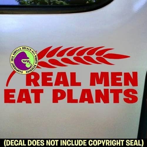 REAL MEN EAT PLANTS Vinyl Decal Sticker D