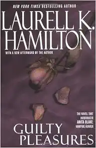 Guilty Pleasures / Laurell K. Hamilton