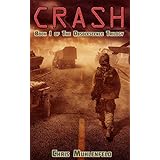 CRASH: Book 1 of The Obsolescence Trilogy