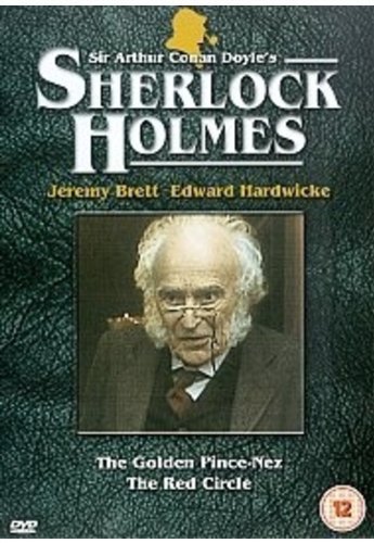 Sherlock Holmes - The Golden Pince-Nez - The Red Circle