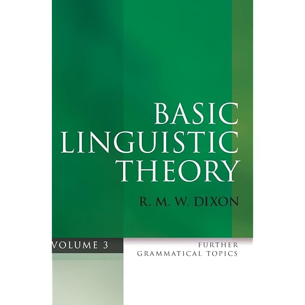 語学・辞書・学習参考書 Basic Linguistic Theory Volume 2 Amazon.com: Basic Linguistic Theory Volume 2: Grammatical Topics