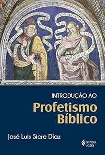 Livro Introdução ao profetismo bíblico