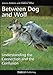 Between Dog and Wolf: Understanding the Connection and the Confusion