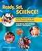 Ready, Set, SCIENCE!: Putting Research to Work in K-8 Science Classrooms