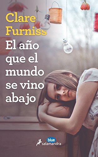 El año que el mundo se vino abajo (Spanish Edition)