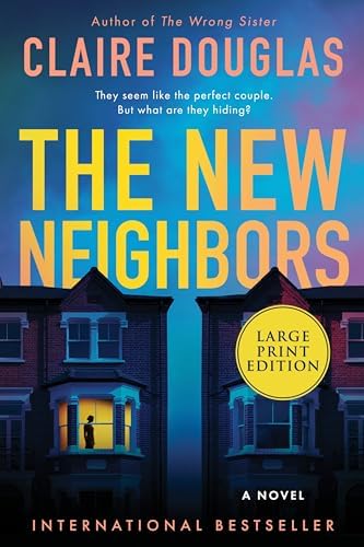 Amazon.com: The New Neighbors: An International Bestseller – A