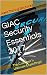 GIAC Security Essentials 2017: The Crammer's Ultimate Exam Prep!