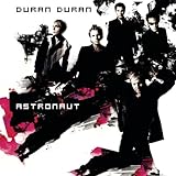 Duran Duran Album: «Astronaut (With Bonus DVD)» (Front side) Duran Duran Album: «Astronaut (With Bonus DVD)» (Front side)