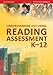 Understanding and Using Reading Assessment, K-2