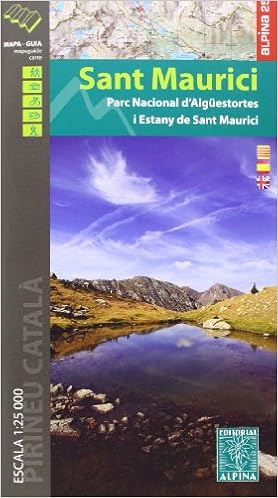 Sant Maurici Mapa Excursionista Escala 1 25 000 Castellano Catalan Ingles Alpina Editorial Mapa Y Guia Excursionista Amazon Es Editorial Alpina Libros