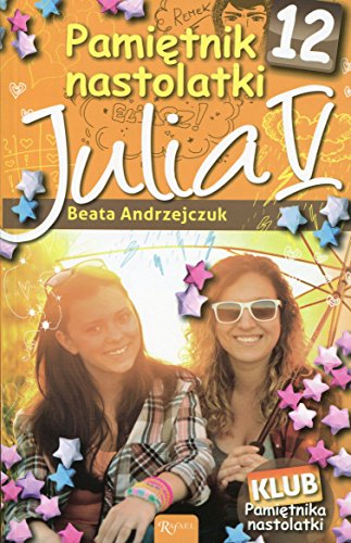 Pamietnik nastolatki 12 Julia V
