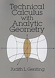 Technical Calculus with Analytic Geometry (Dover Books on Mathematics)