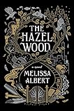 The Hazel Wood