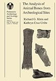 The Analysis of Animal Bones from Archeological Sites (Prehistoric Archeology and Ecology series)