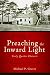 Preaching the Inward Light: Early Quaker Rhetoric (Studies in Rhetoric & Religion) by Michael P. Graves
