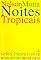 Livro Noites tropicais: Solos, improvisos e memórias musicais