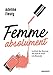 Femme absolument by 
