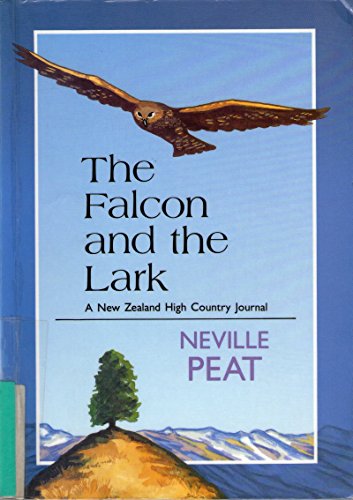 The Falcon and the Lark by Neville Peat
