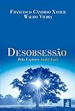 Desobsessão (Portuguese Edition)