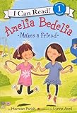 Amelia Bedelia Makes A Friend (Turtleback School & Library Binding Edition)