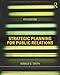 Strategic Planning for Public Relations