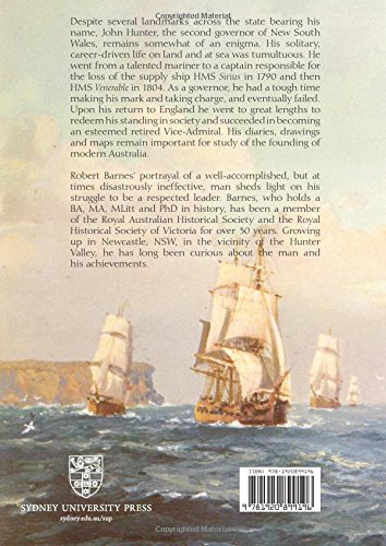 An unlikely leader : the life and times of Captain John Hunter