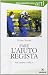 Fare l'aiuto regista (Piccola biblioteca delle arti) - Tonino Valerii