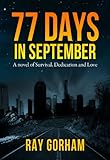 77 Days in September