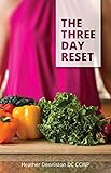 The Three Day Reset by 