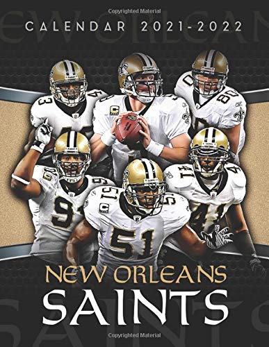 New Orlean Saints Schedule 2022 New Orleans Saints Calendar 2021-2022: Calendar For Fans - Mini 2 Years  Calendar (2021-2022) : Publishing, Buddy: Amazon.co.uk: Books