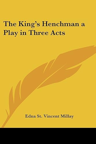 Download The King's Henchman a Play in Three Acts PDF