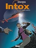 Image de Intox, Tome 4 : Contre-enquêtes