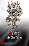 L'Aînée (Le Clan Tarran t. 2) (French Edition) by